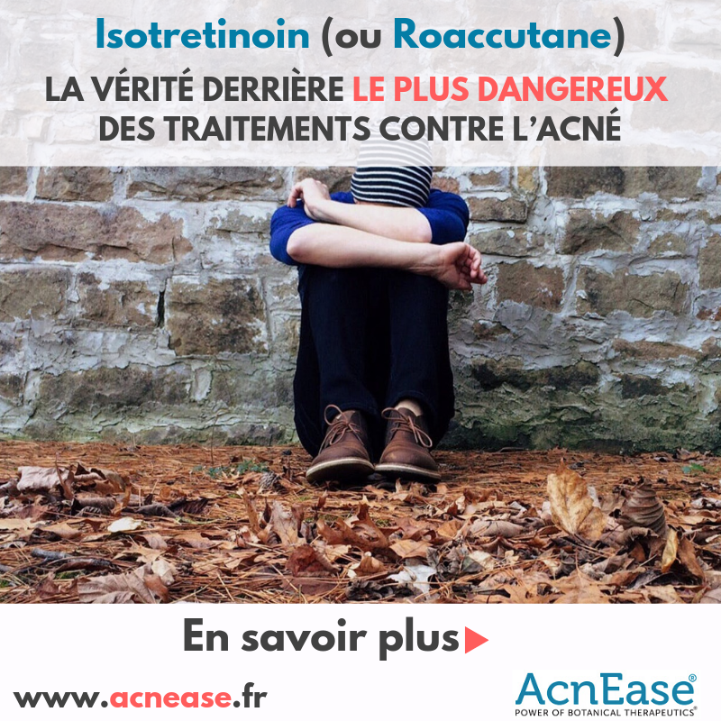 L’isotrétinoïne (ou Accutane), la vérité derrière le plus dangereux des traitements contre l’acné
