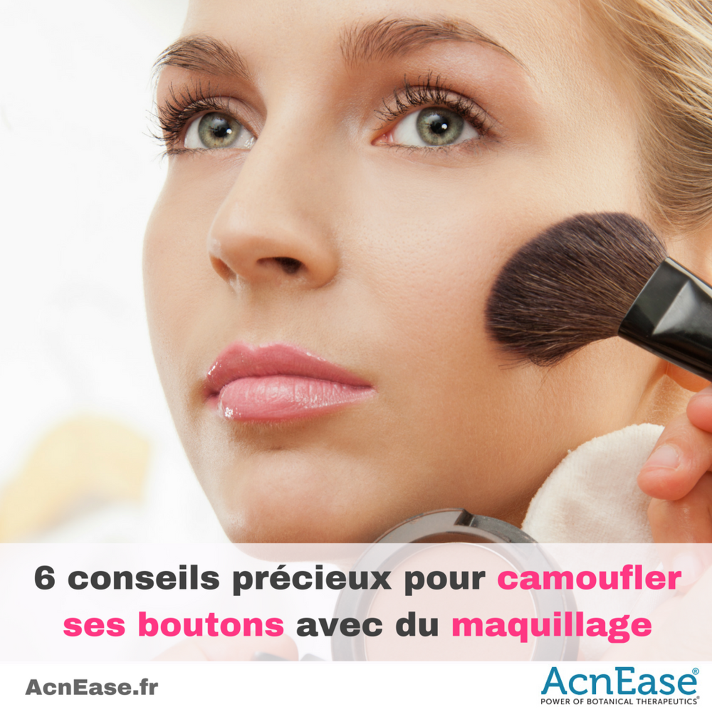 ACNÉ & MAQUILLAGE| 6 conseils précieux pour camoufler ses boutons avec du maquillage