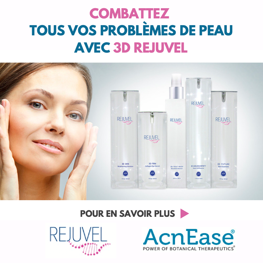 Combattez tous vos problèmes de peau avec 3D Rejuvel Ageless Infinity