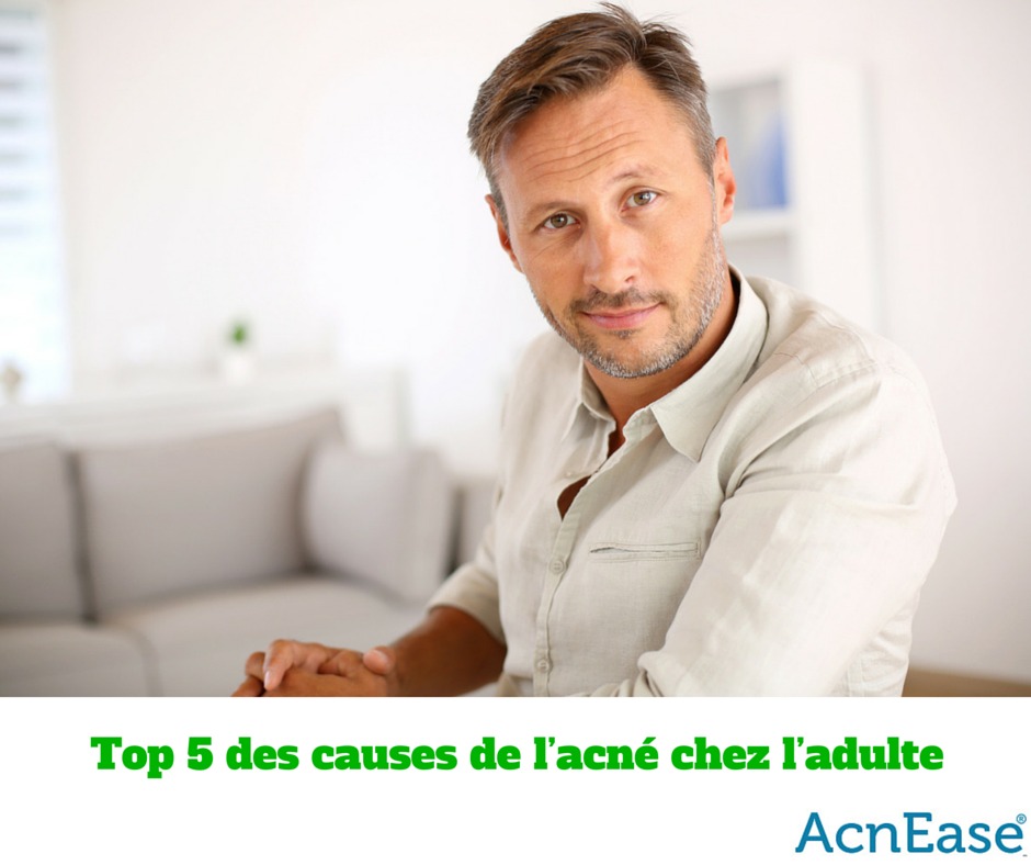 Top 5 des causes de l’acné chez l’adulte et comment les contrôler