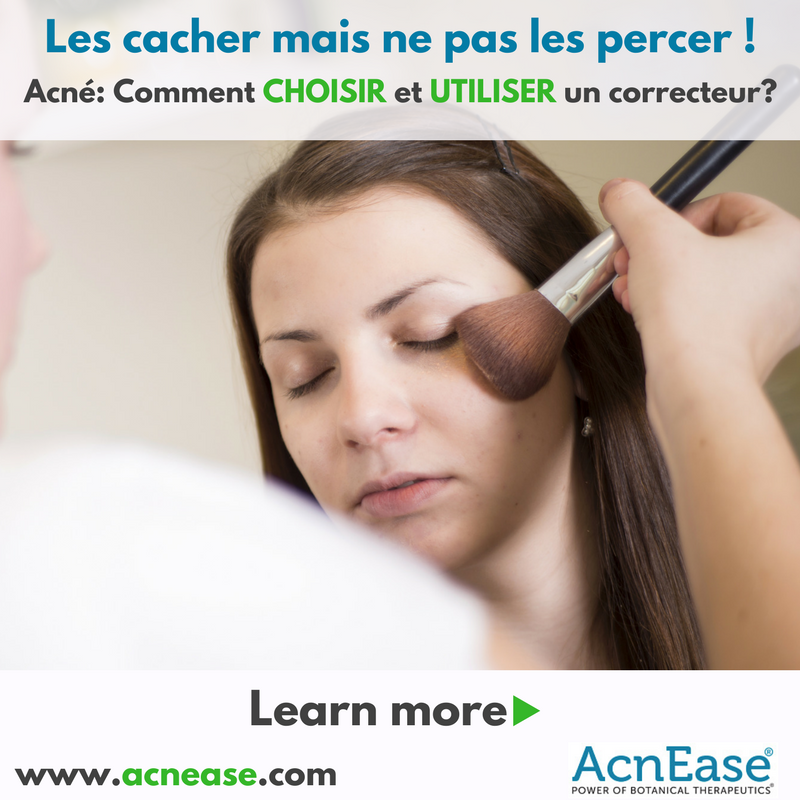 Acné & Cicatrices: Comment CHOISIR et UTILISER un Correcteur de teint?