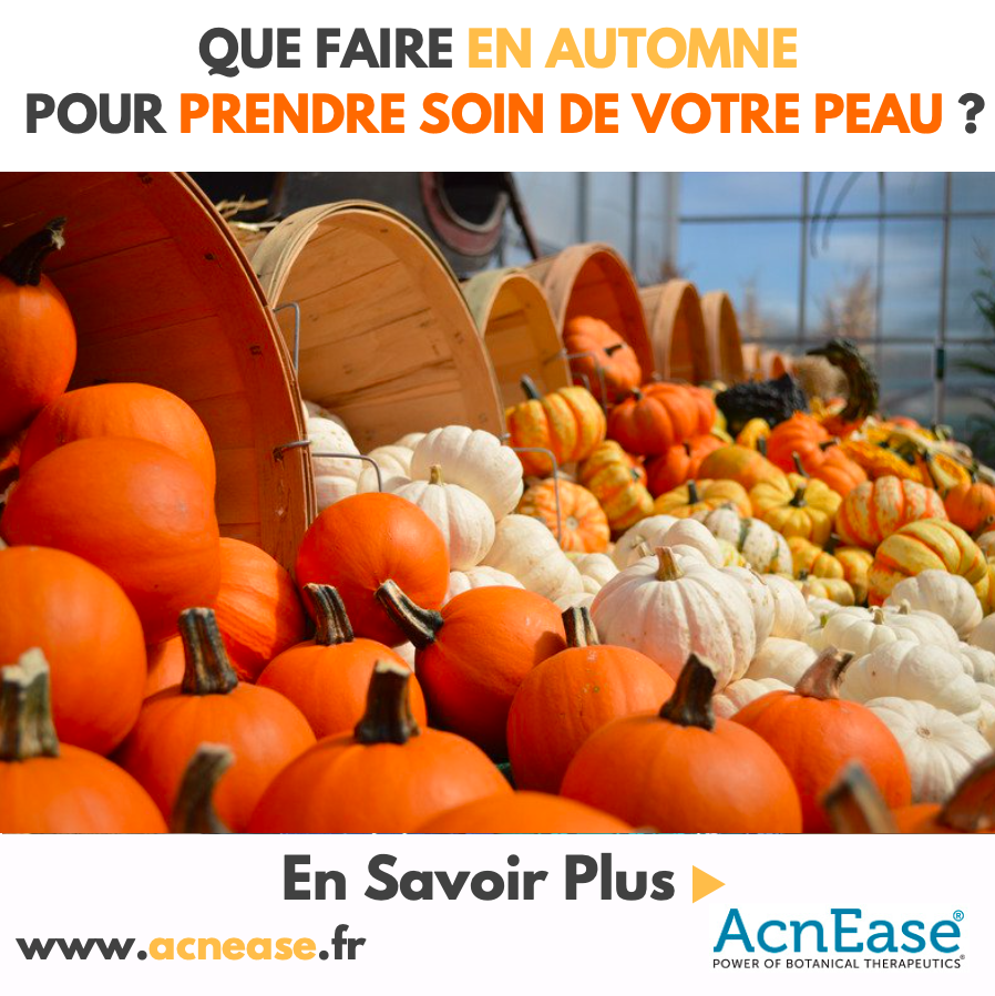 L’automne est là! Comment combattre l’acné en cette saison?