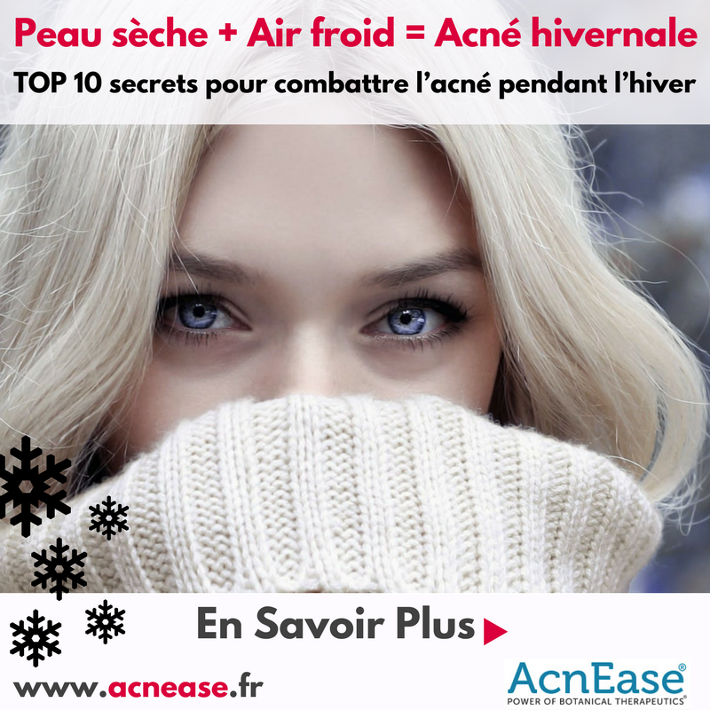 Peau sèche + Air froid = Acné hivernale